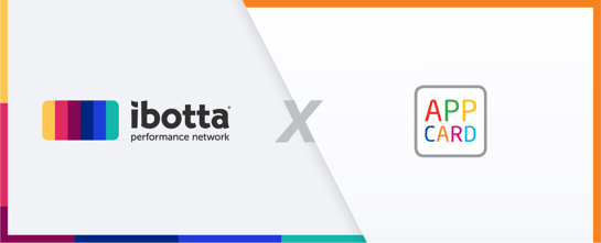 AppCard is joining the Ibotta Performance Network (IPN)