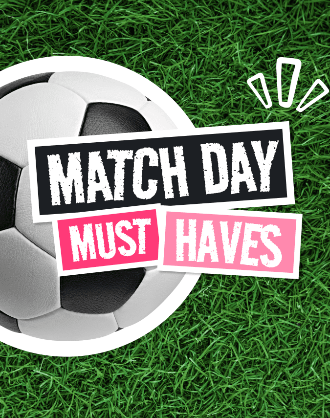 Match-day-must-haves